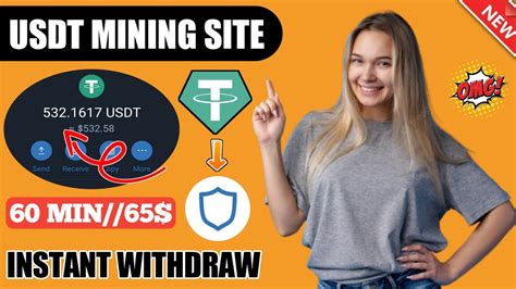 Free Usdt Instant Withdraw Usd Mining Site Today Earn Free Usdt