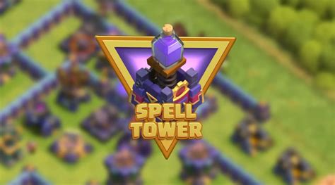 Rage Spell Tower Clash Of Clans