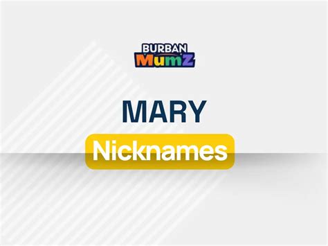 174+ Mary Nicknames Ideas (Popular, Cute, Funny & Unique)