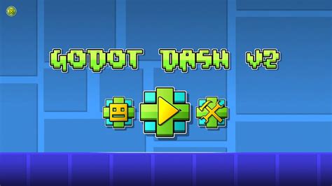 A Smooth Start Title Screen Godot Dash V2 Devlog 1 Youtube