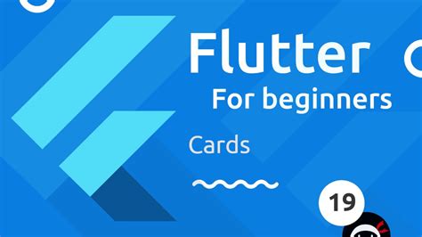 Flutter Tutorial For Beginners 19 Cards Youtube