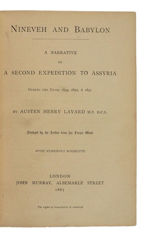 Nineveh And Babylon A Narrative Of A Second Expedition To Assyria