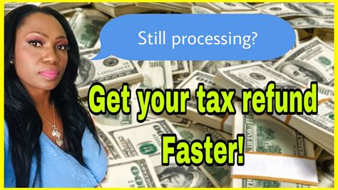 Tax Refund Still Processing Get Refund Faster Unemployment Refund