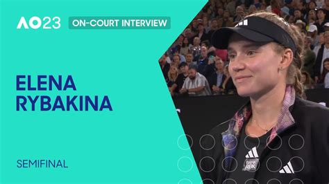 Elena Rybakina On Court Interview Australian Open Semifinal