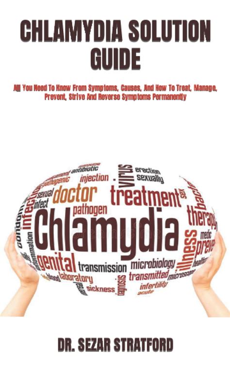 Buy CHLAMYDIA SOLUTION GUIDE All You Need To Know From Symptoms