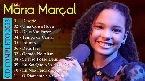 Maria Marçal infinito SÓ AS MELHORES MUSICAS GOSPEL MAIS TOCADAS