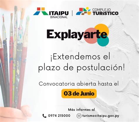 Mañana cierra plazo para postularse al concurso Explayarte de ITAIPU