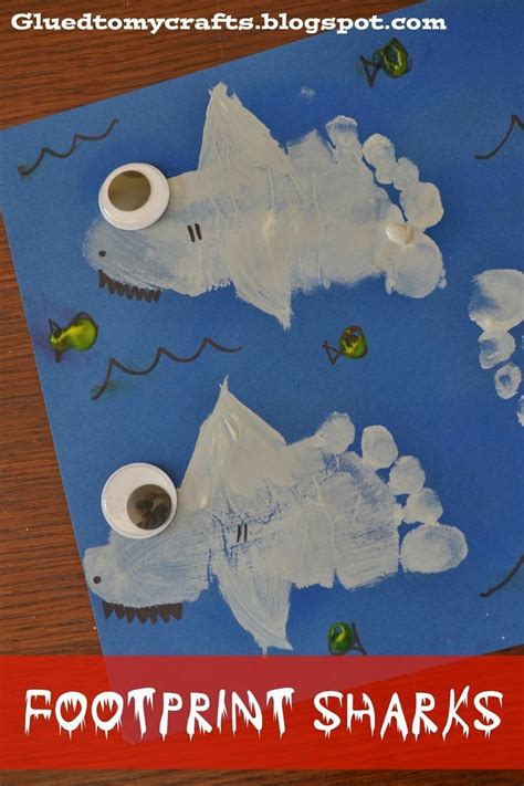 Footprint Sharks Craft Footprint Crafts Handprint Crafts Glue