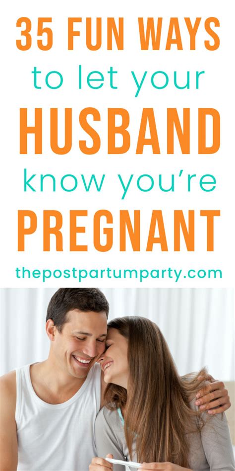 55 Cute Ways To Tell Your Husband You Re Pregnant The Postpartum Party