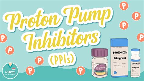 The P S Of Proton Pump Inhibitors Pharmacology Help For Nursing