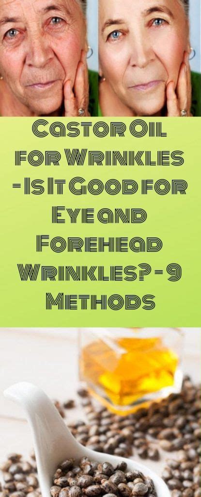 Castor Oil For Wrinkles Is It Good For Eye And Forehead Wrinkles 9