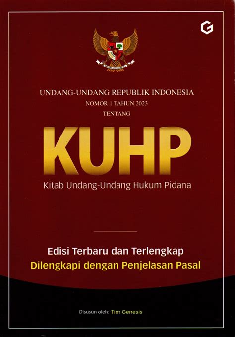 Jual Buku Kuhp Kitab Undang Undang Hukum Pidana Karya Tim Genesis