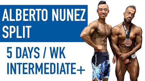 ALBERTO NUNEZ Inspired Workout Plan Upper Lower X Arnold Split YouTube