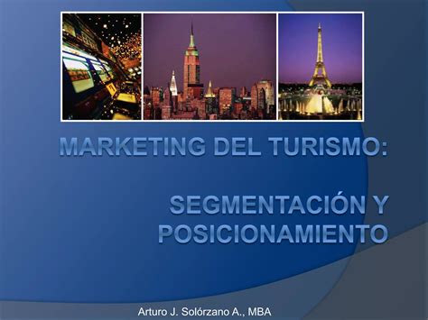 Marketing Del Turismo Segmentación Y Posicionamiento Ppt