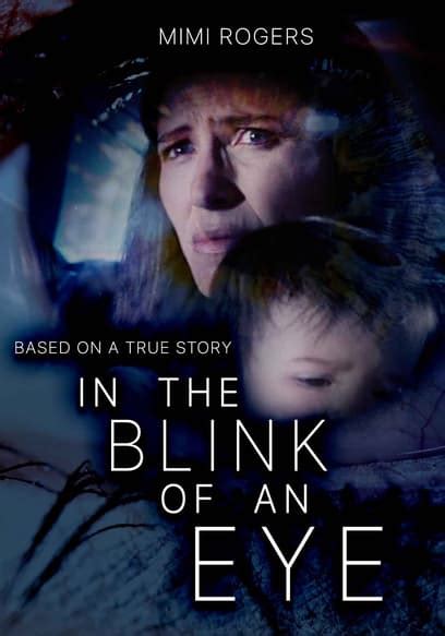 Watch In The Blink Of An Eye 1996 Free Movies Tubi