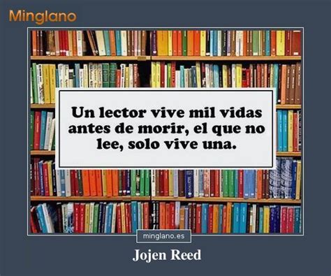 Frases C Lebres De Escritores Sobre La Lectura