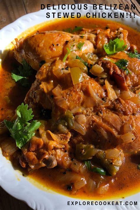 How To Cook Delicious Belizean Stewed Chicken Explore Cook Eat Recipe In 2024 Belizean