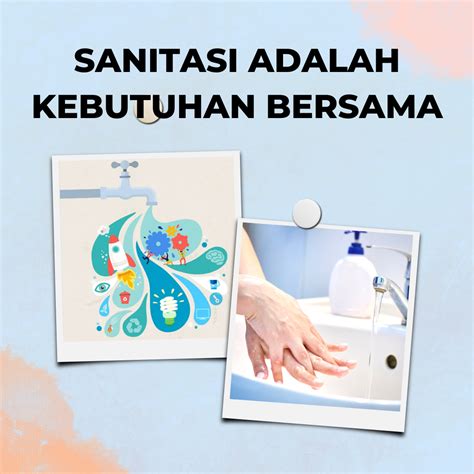 Sanitasi Adalah Kebutuhan Bersama Ruang Hanat