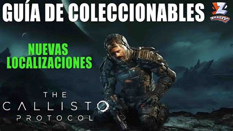 Nuevas Localizaci N De Todos Los Coleccionables De The Callisto