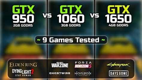 Gtx 950 Vs Gtx 1650 Vs Gtx 1060 Test In 9 Games Youtube