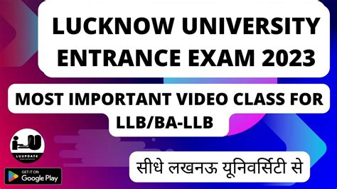 Lucknow University Ba Llbllb Entrance Exam 2023most Important Lucknow University Entrance 2023