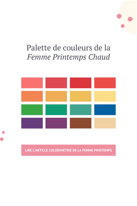 Colorimétrie Femme Printemps Comment trouver les couleurs qui te vont