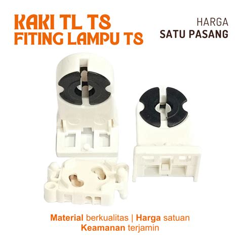 Jual FITING LAMPU TL T8 1 PASANG KAKI TL NEON T8 KAKI FITTING LAMPU TL