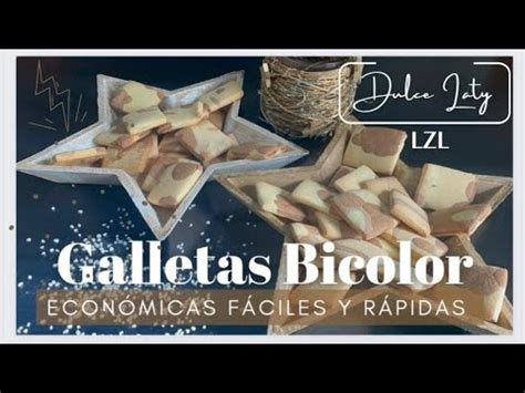 Receta Pastas De T Bicolor Galletas De Mantequilla F Ciles Y