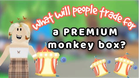 What Will People Trade For A PREMIUM Monkey Box In Adopt Me YouTube