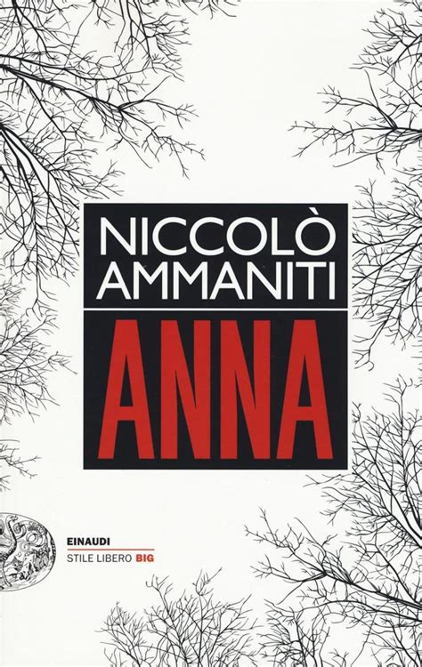 Anna Einaudi Amazon Co Uk Ammaniti Niccolo Books