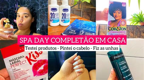 SPA DAY COMPLETÃO EM CASA TESTEI PRODUTOS PINTEI O CABELO FIZ AS