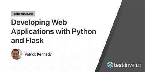 Developing Web Applications With Python And Flask