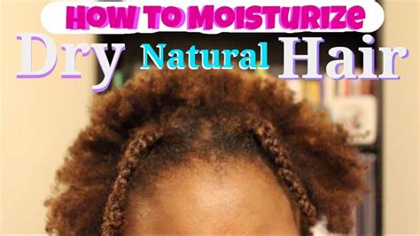 How To Moisturize Dry Natural 4C Hair LCO V S LOC Method 4c Natural