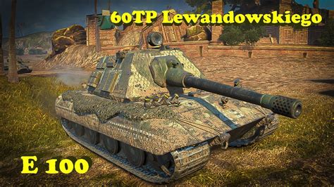 E 100 60TP Lewandowskiego WoT Blitz UZ Gaming YouTube