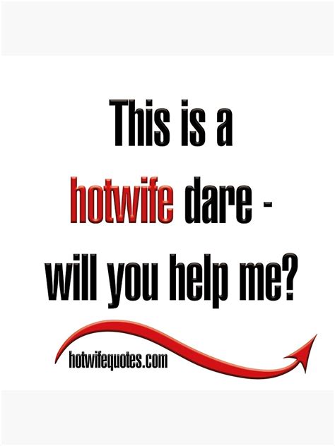 This Is A Hotwife Dare Will You Help Me Sticker By Hotwifequotes