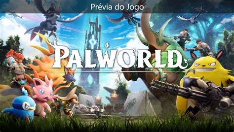 Meu Pc Roda Palworld Veja Requisitos Mínimos E Recomendados