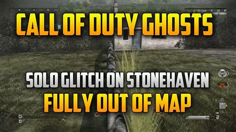 New Call Of Duty Ghosts Glitch Solo Out Of Map Glitch On Stonehaven