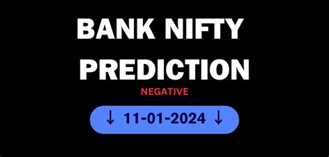 Bank Nifty Prediction For Tomorrow 11 01 2024 By Sravanthididdigi