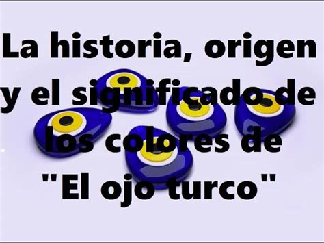 La Fascinante Historia Del Ojo Turco