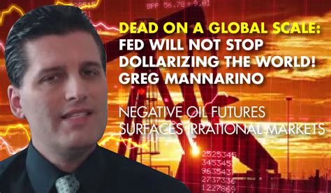 Dead on a Global Scale: Fed Will Not Stop Dollarizing the World! - Greg ...