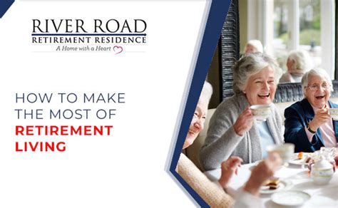 Retirement Living How To Enjoy Your Golden Years