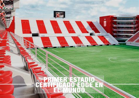 PRIMER ESTADIO CERTIFICADO EDGE EN EL MUNDO