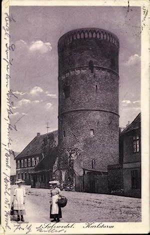 Ansichtskarte Postkarte Salzwedel In Der Altmark Karlsturm 1929