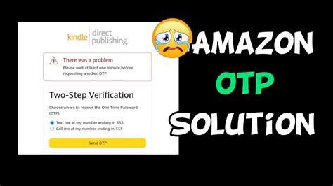 How To Fix Amazon Otp Problem How To Solve Amazon Otp Problem Youtube