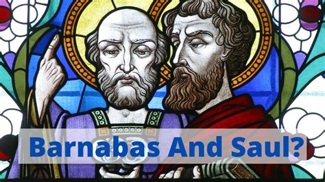 Barnabas And Saul The Introduction Barnabasandsaul Lad Youtube