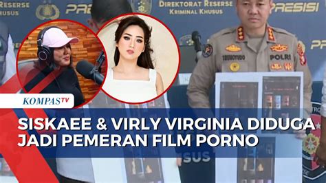 Video Segera Diperiksa Polisi Siskaeee Dan Virly Virginia Diduga