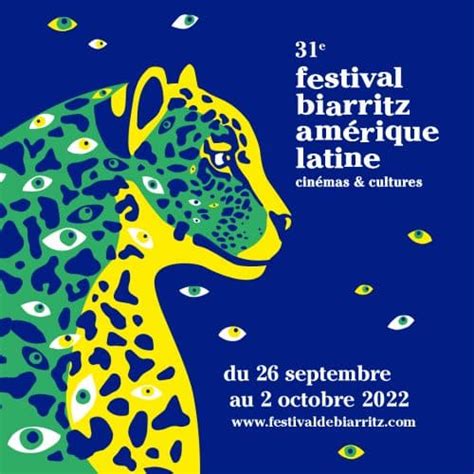 Festival 2022 Festival de Biarritz Amérique Latine