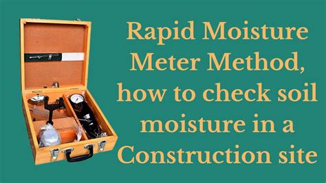 Rapid Moisture Meter Rapid Moisture Meter Method How To Check Soil