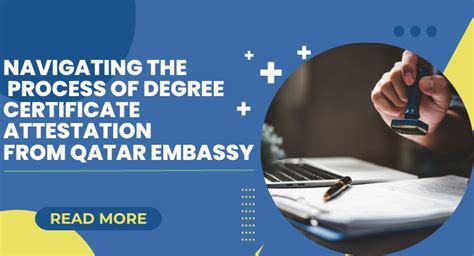 Degree Certificate Attestation From Qatar Embassy Process And Steps