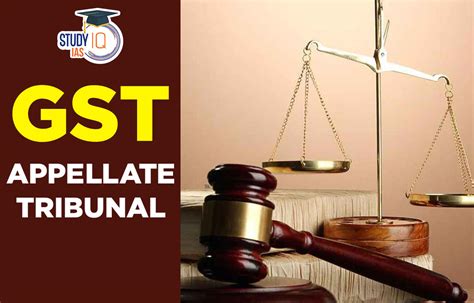 Gst Appellate Tribunal